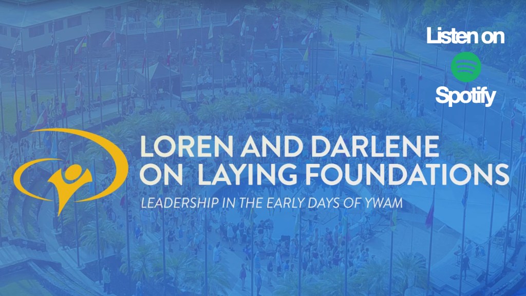 Lynn With: Loren and Darlene Cunningham – Part 1